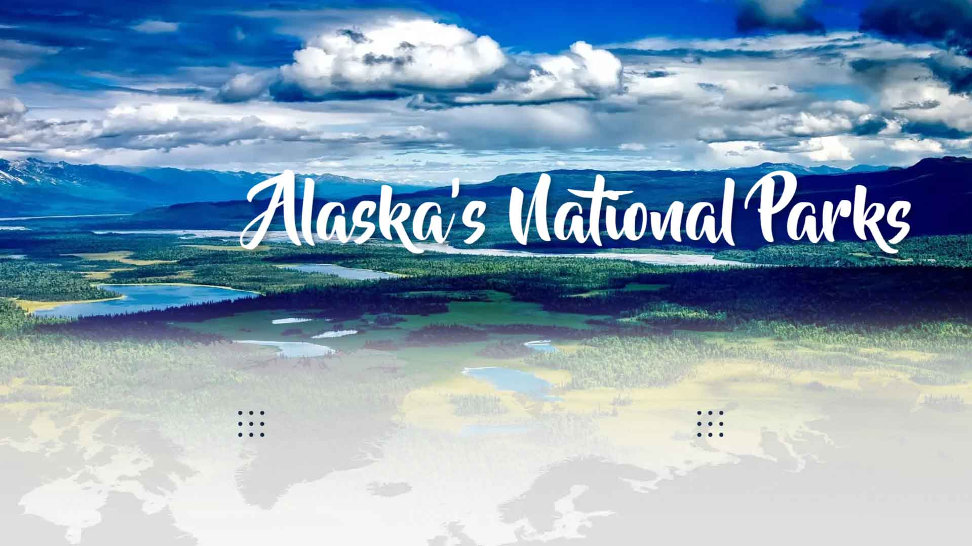 Alaska National Parks